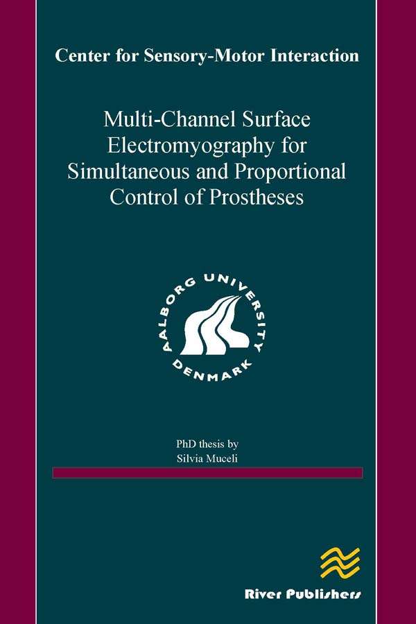 Multi-Channel Surface Electromyography for Simultaneous and Proportional Control of Prostheses