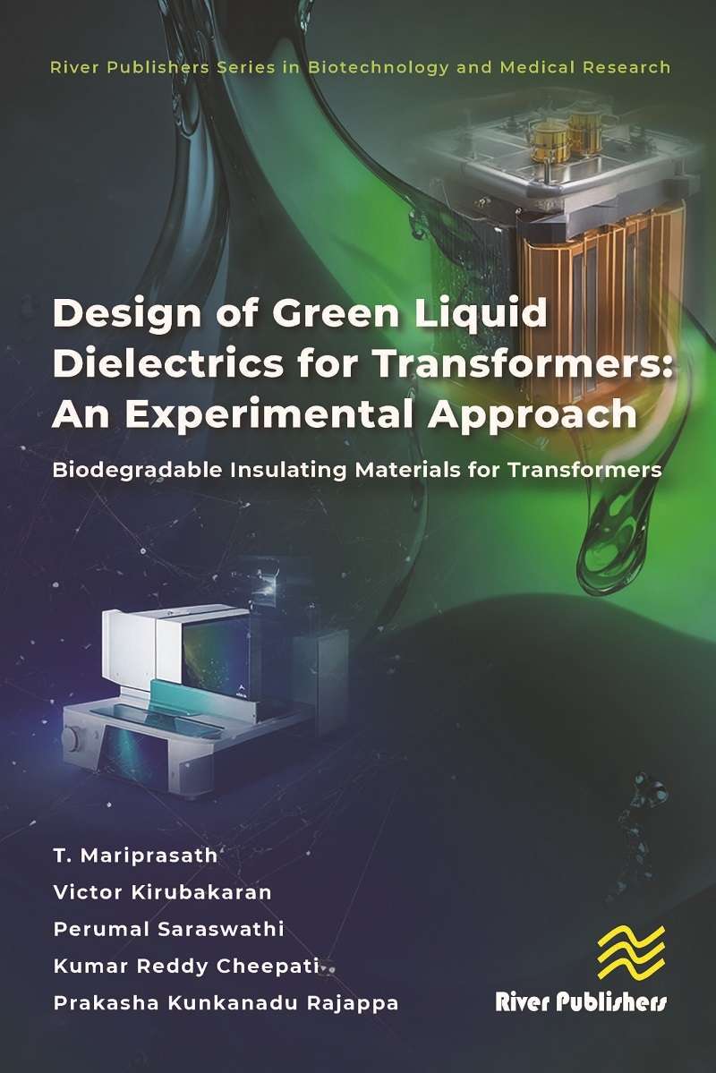 Design of Green Liquid Dielectrics for Transformers: An Experimental Approach