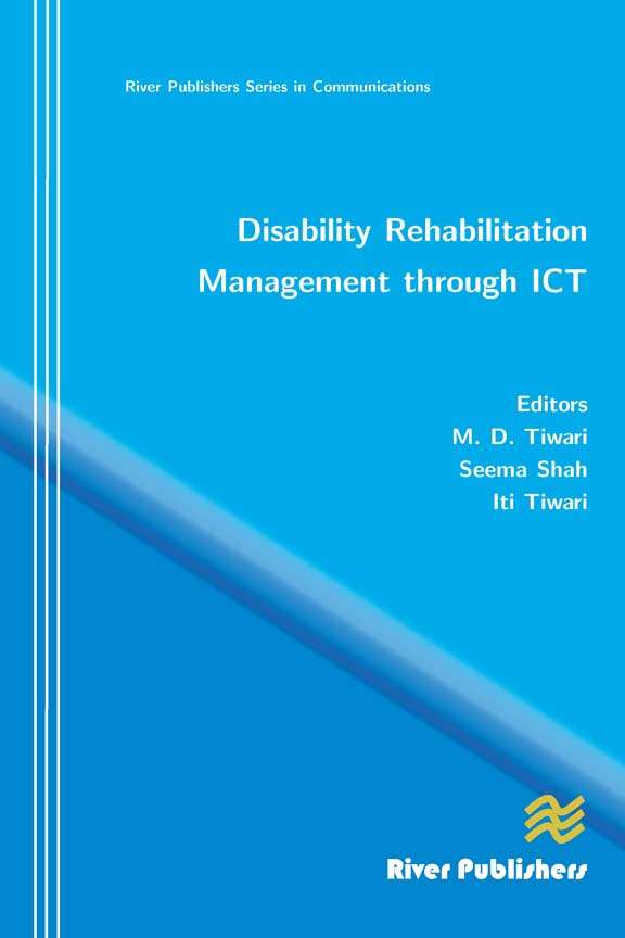 Disability Rehabilitation Management through ICT